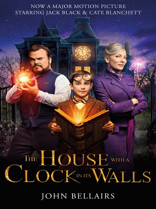 Title details for The House With a Clock in Its Walls by John Bellairs - Available